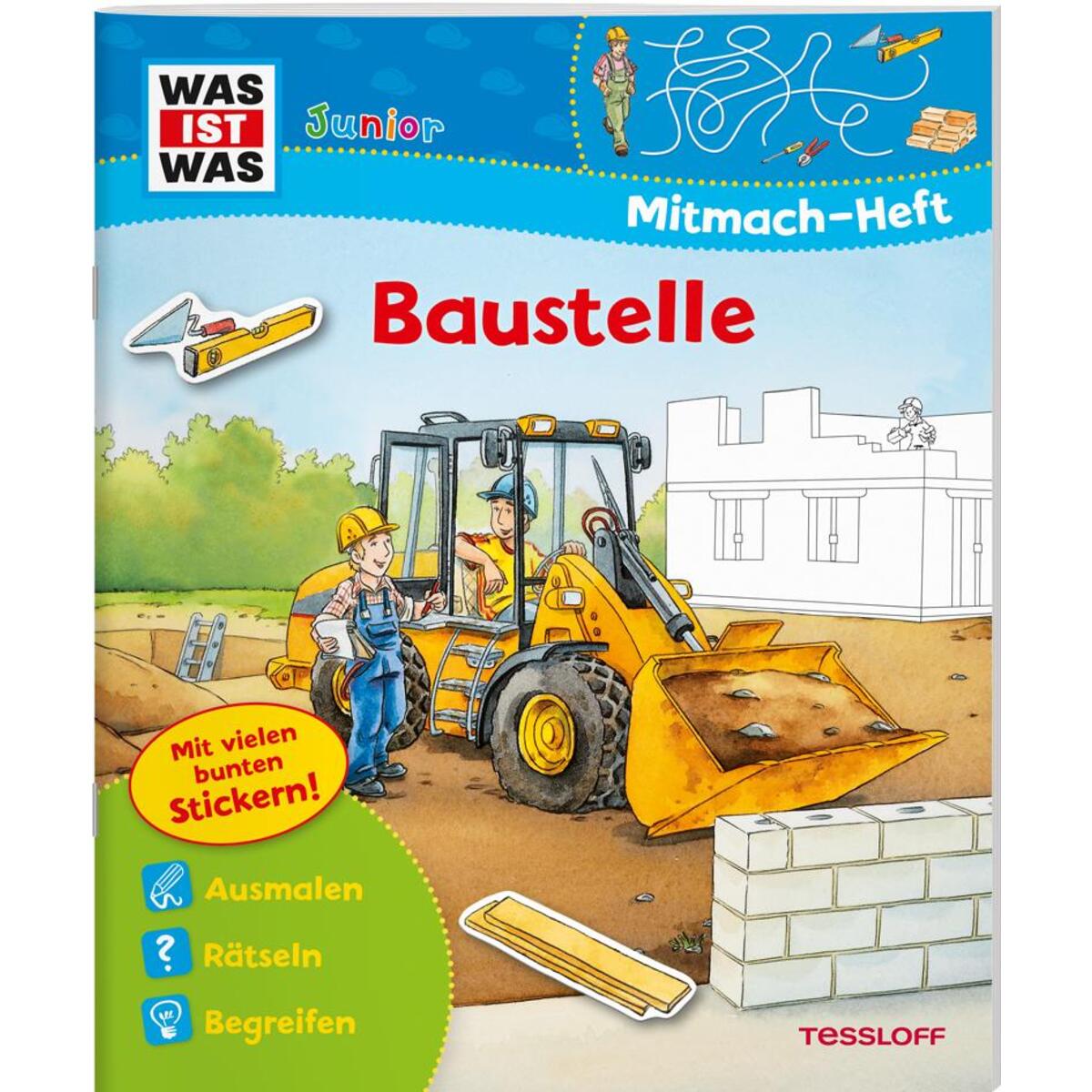 Bild von WAS IST WAS Junior Mitmach-Heft Baustelle: Spiele, Rätsel, Sticker (WAS IST WAS Junior Mitmach-Hefte)