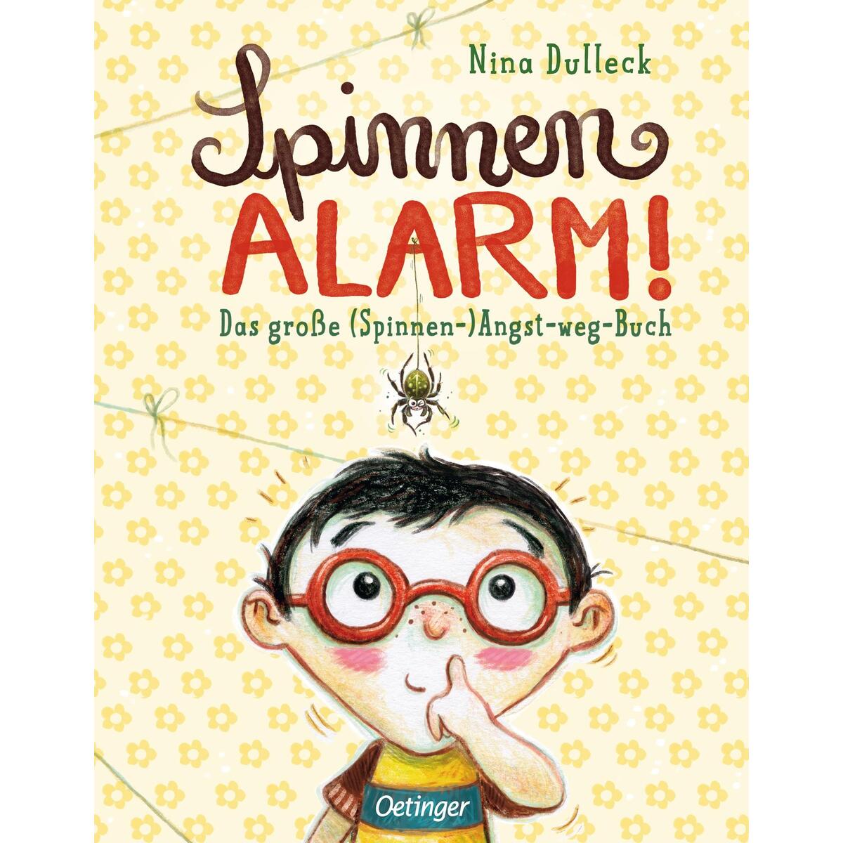 Bild von Spinnen-Alarm: Das große (Spinnen-) Angst-weg-Buch. Spielerisch die Angst vor Spinnen überwinden und Mut fördern, Bilderbuch zum Vorlesen ab 4 Jahren