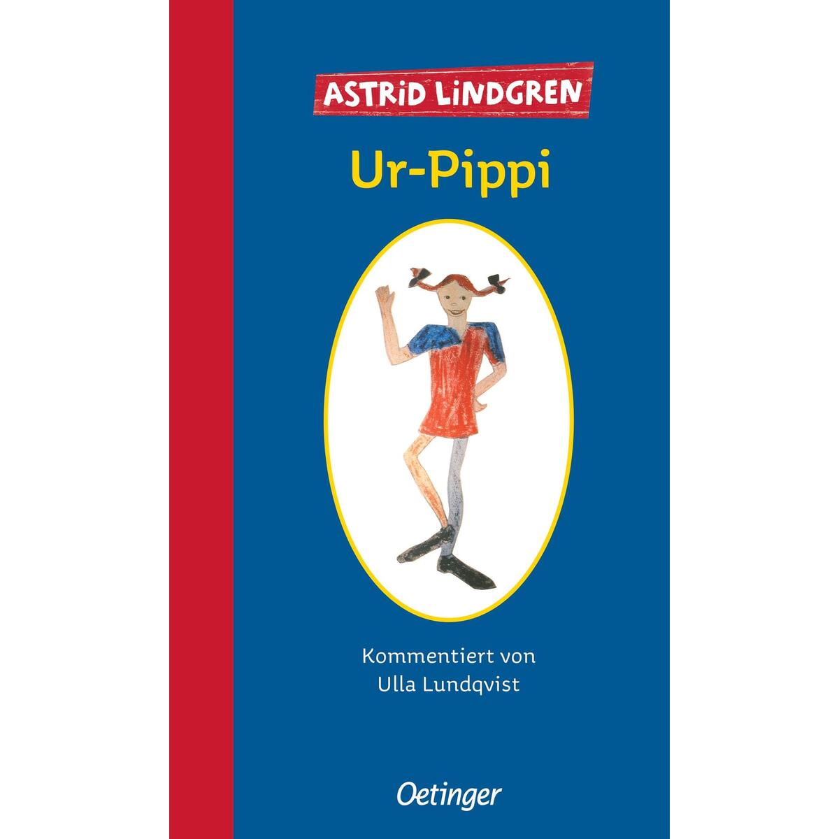 Bild von Oetinger Ur-Pippi (Astrid Lindgren, Angelika Kutsch, Karin Nyman, Jan Buchholz, Cäcilie Heinig, Deutsch), Sonstige Literatur
