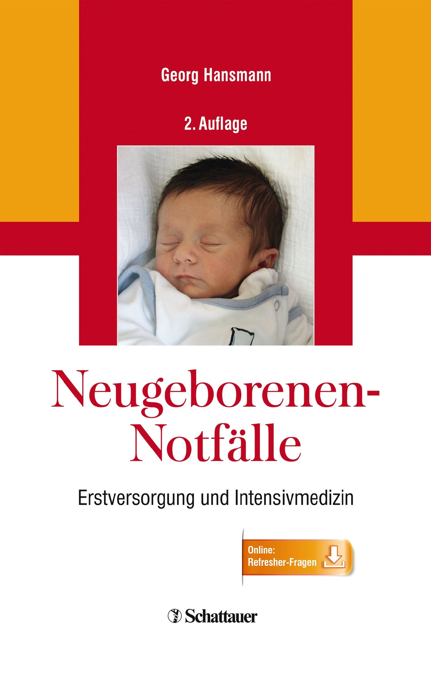 Bild von Neugeborenen-Notfälle, Fachbücher von Georg Hansmann