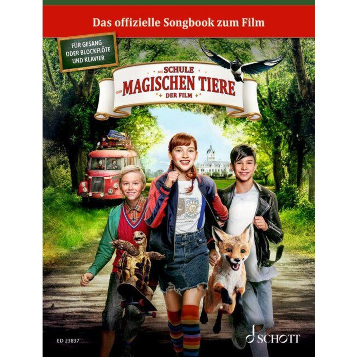 Bild von Die Schule der magischen Tiere: Das Songbook zum Film. 1. Gesang/Blockflöte, Klavier. Spielbuch.