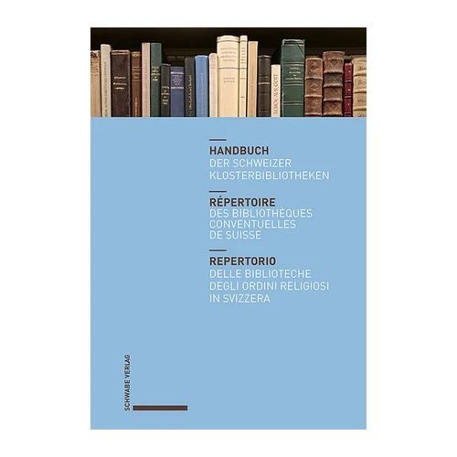 Bild von Handbuch der Schweizer Klosterbibliotheken