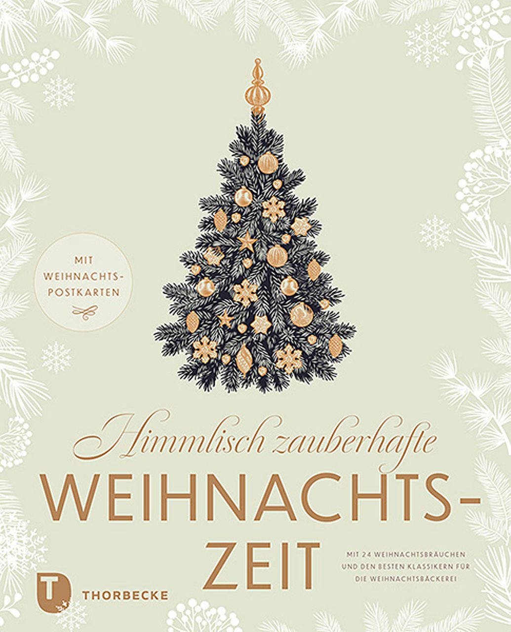 Bild von Himmlisch zauberhafte Weihnachtszeit, Ratgeber von Jan Thorbecke Verlag