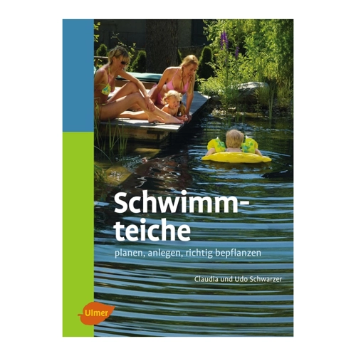Bild von Schwimmteiche: Planen, Anlegen und Richtig Bepflanzen