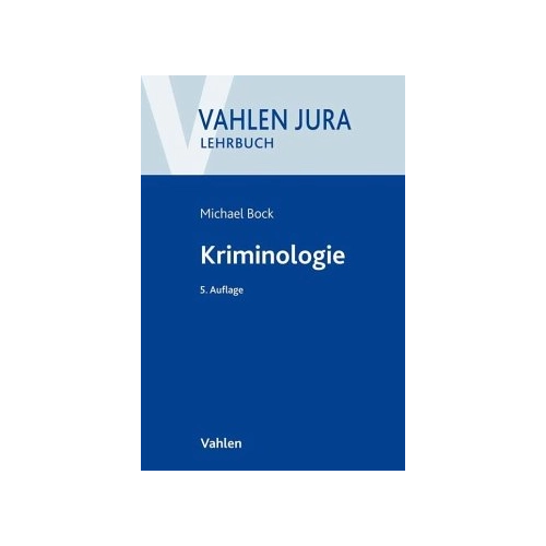 Bild von Kriminologie: Für Studium und Praxis (Vahlen Jura/Lehrbuch)