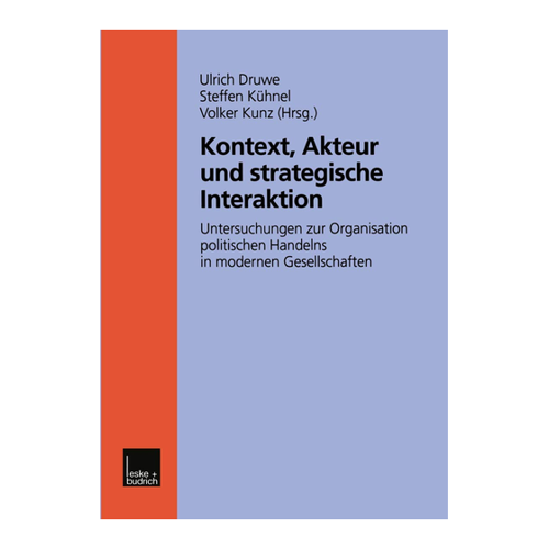 Bild von Kontext, Akteur und strategische Interaktion