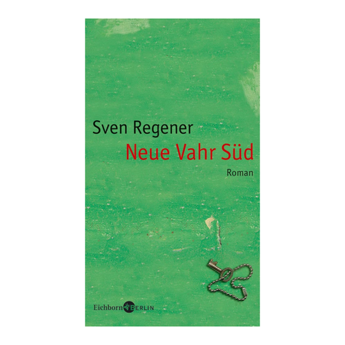 Bild von Neue Vahr Süd – Ein tiefgründiger Roman von Sven Regener