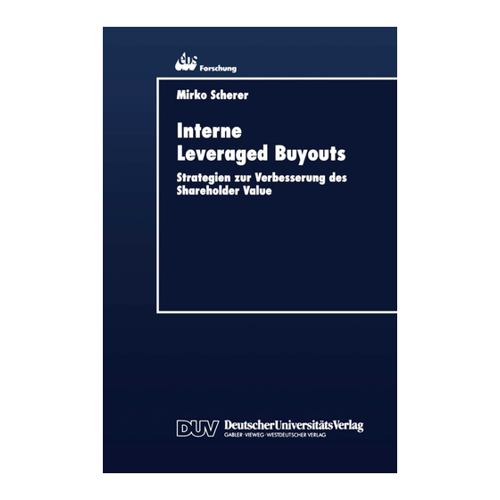 Bild von Interne Leveraged Buyouts: Strategien zur Verbesserung des Shareholder Value