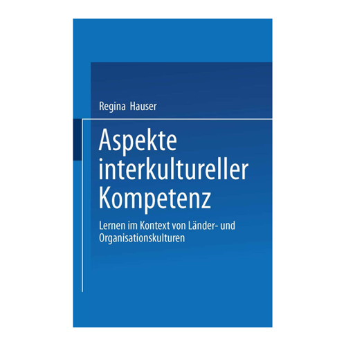 Bild von Aspekte interkultureller Kompetenz: Ein Leitfaden für das Lernen im Kontext von Kultur
