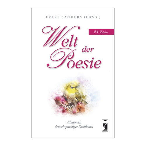 Bild von Welt der Poesie: Almanach deutschsprachiger Dichtkunst - 23. Edition