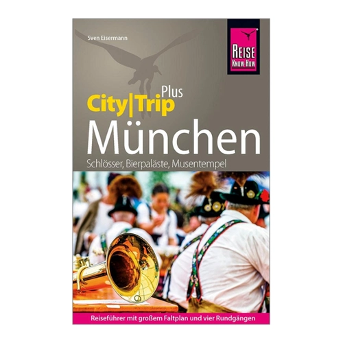 Bild von Reise Know-How Reiseführer München (CityTrip PLUS)