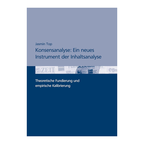 Bild von Konsensanalyse: Ein neues Instrument der Inhaltsanalyse
