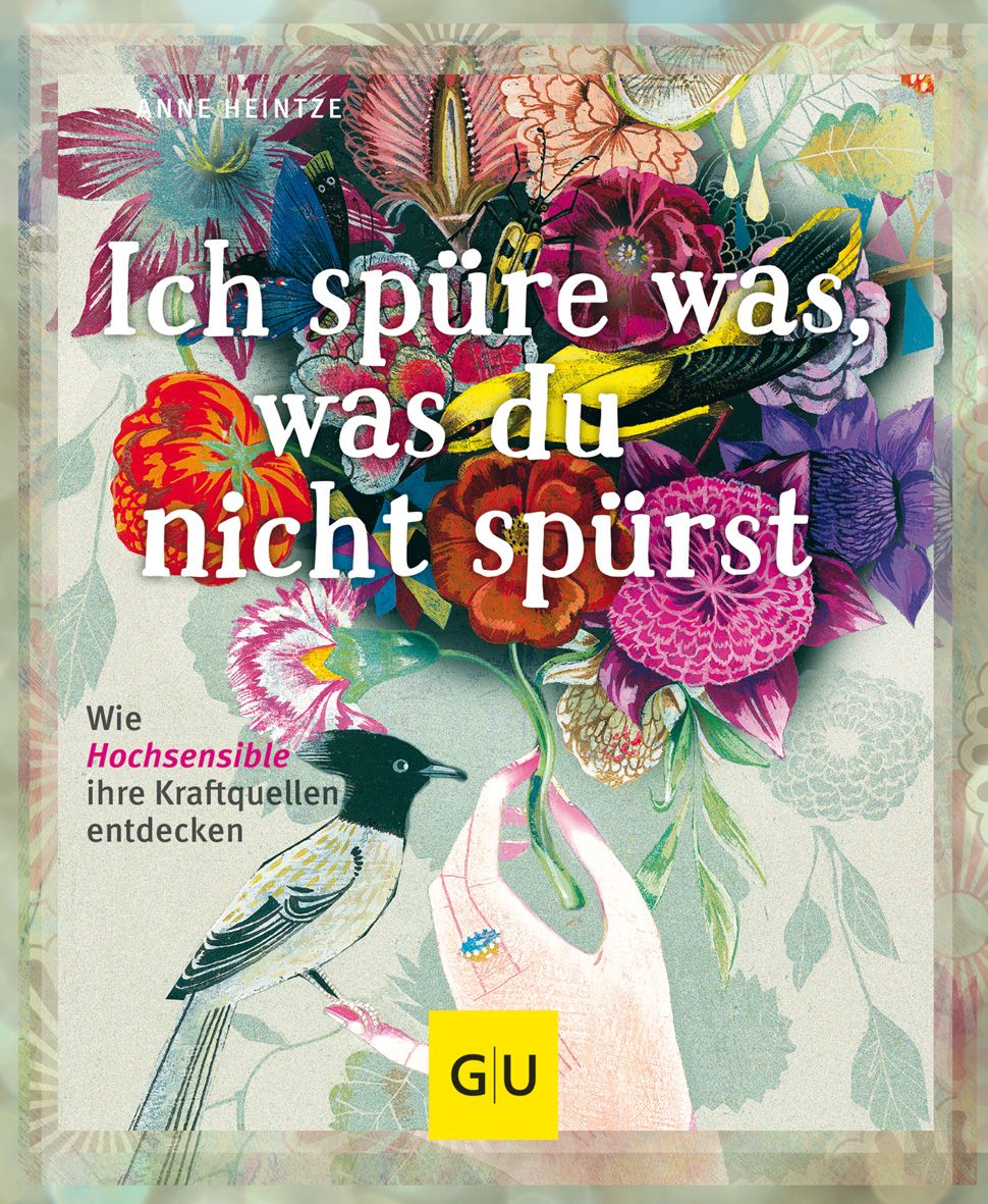 Bild von Ich spüre was, was du nicht spürst, Ratgeber von Anne Heintze