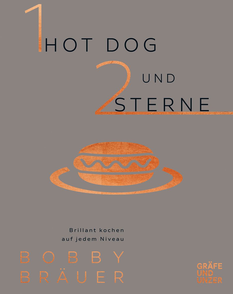 Bild von Ein Hot Dog und zwei Sterne, Ratgeber von Bobby Bräuer