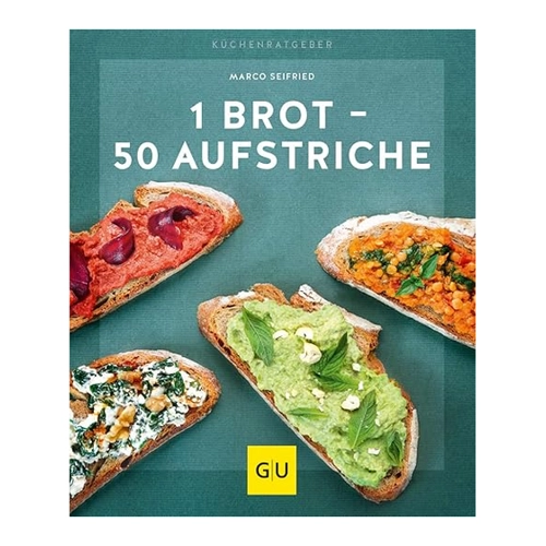Bild von Gräfe und Unzer Buch: 1 Brot  - 50 Aufstriche Küchenratgeber