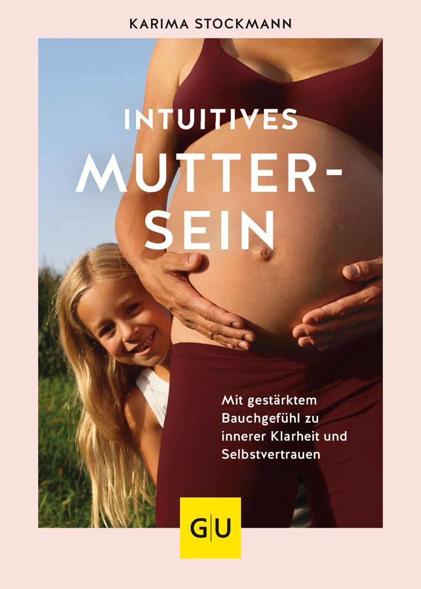 Bild von Intuitives Muttersein, Ratgeber von Karima Stockmann