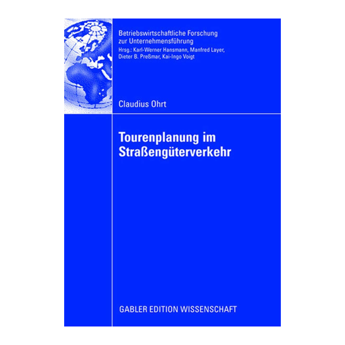 Bild von Tourenplanung im Straßengüterverkehr von Claudius Ohrt