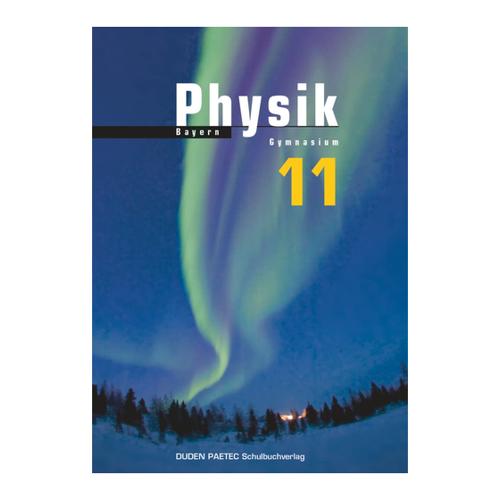 Bild von Duden Physik - Sekundarstufe II - Bayern - 11. Schuljahr
