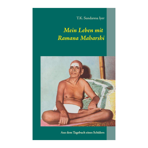 Bild von Mein Leben mit Ramana Maharshi: Aus dem Tagebuch eines Schülers