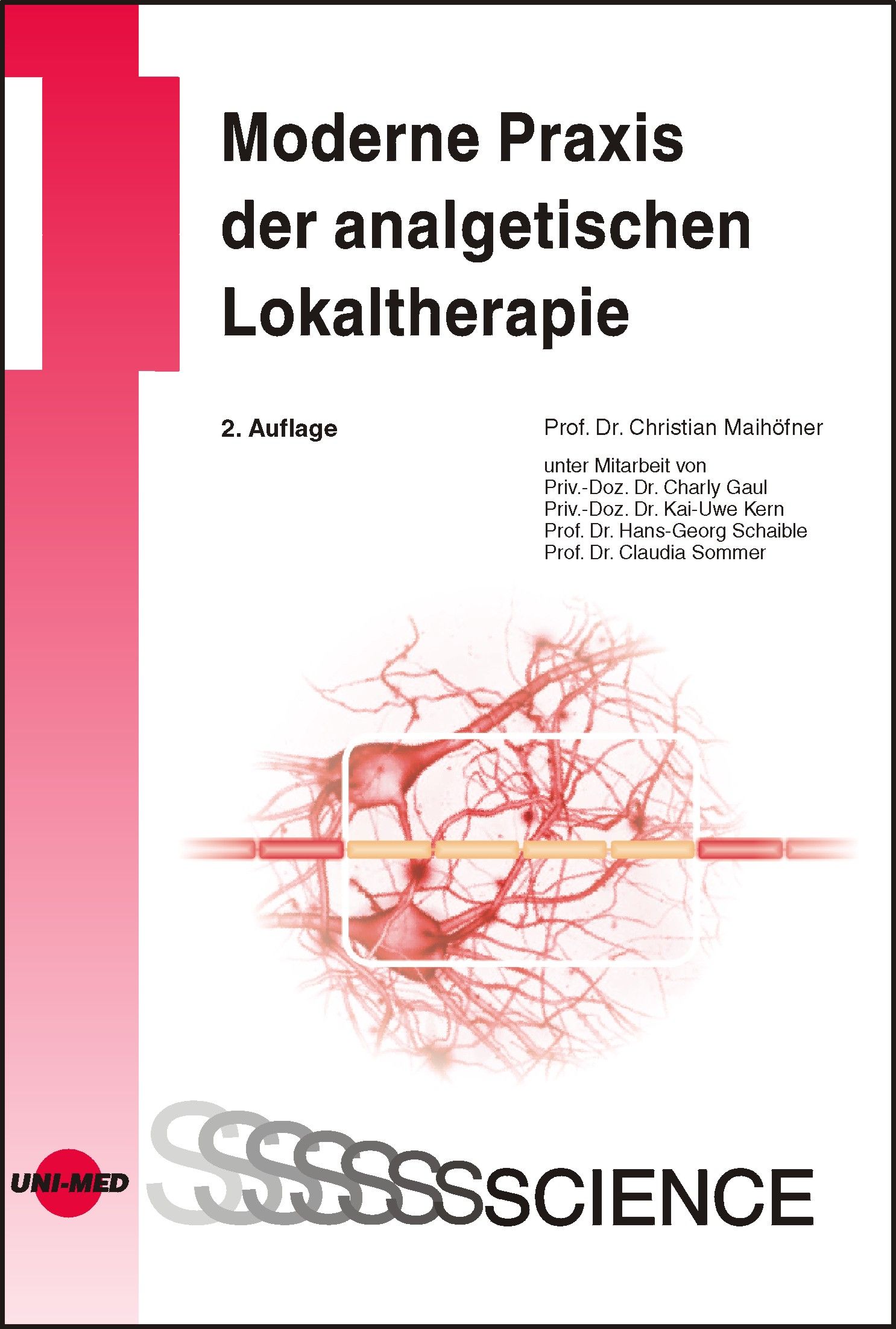 Bild von Christian, Maihöfner: Moderne Praxis der analgetischen Lokaltherapie