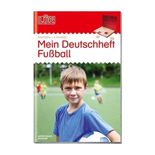 Bild von Westermann LÜK - 4. Klasse - Deutsch Mein Deutschheft Fußball