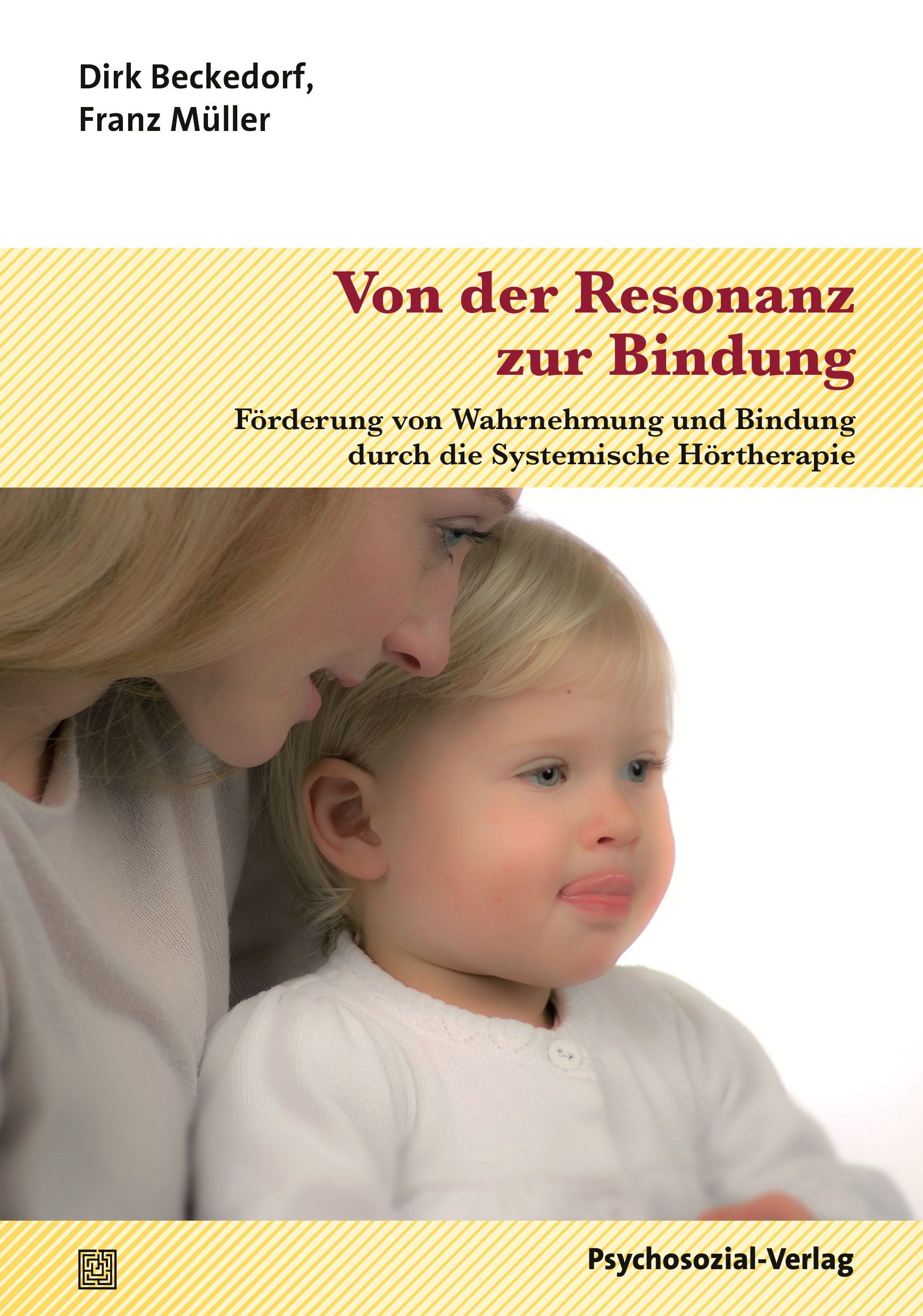Bild von Von der Resonanz zur Bindung, Fachbücher von Dirk M�ller Beckedorf, Franz Müller