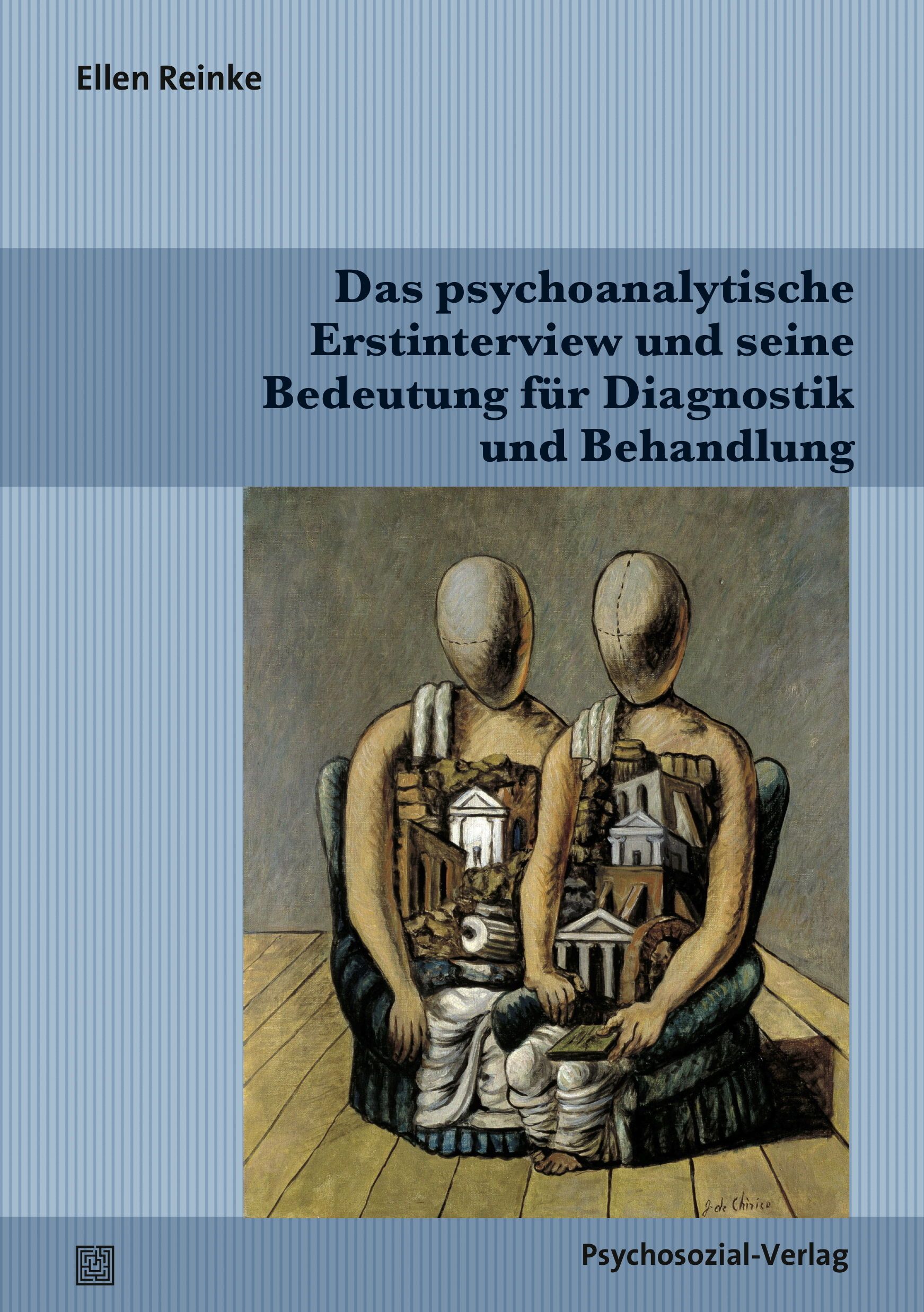 Bild von Reinke, Ellen: Das psychoanalytische Erstinterview und seine Bedeutung für Diagnostik und Behandlung