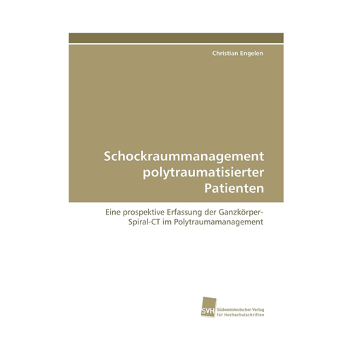 Bild von Schockraummanagement polytraumatisierter Patienten