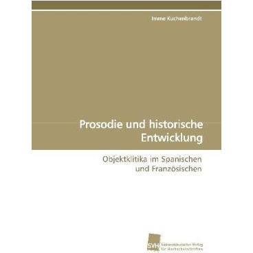 Bild von Kuchenbrandt, Imme: Prosodie und historische Entwicklung