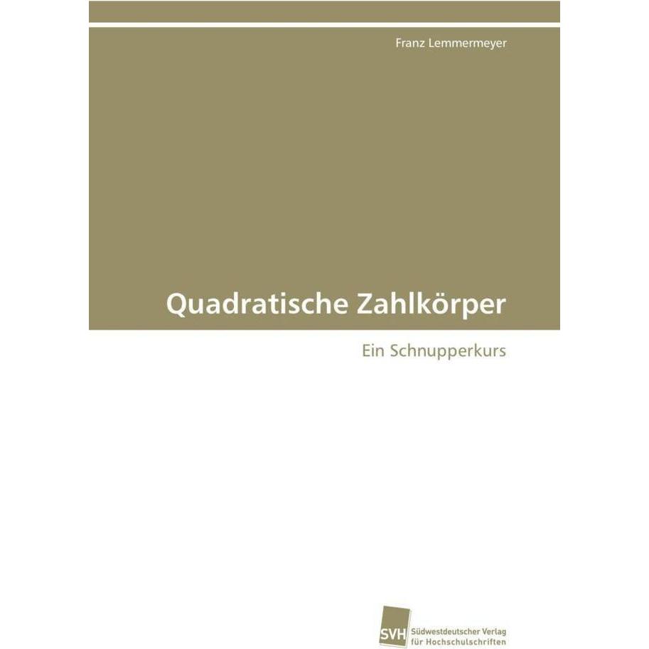 Bild von Lemmermeyer, Franz: Quadratische Zahlkörper