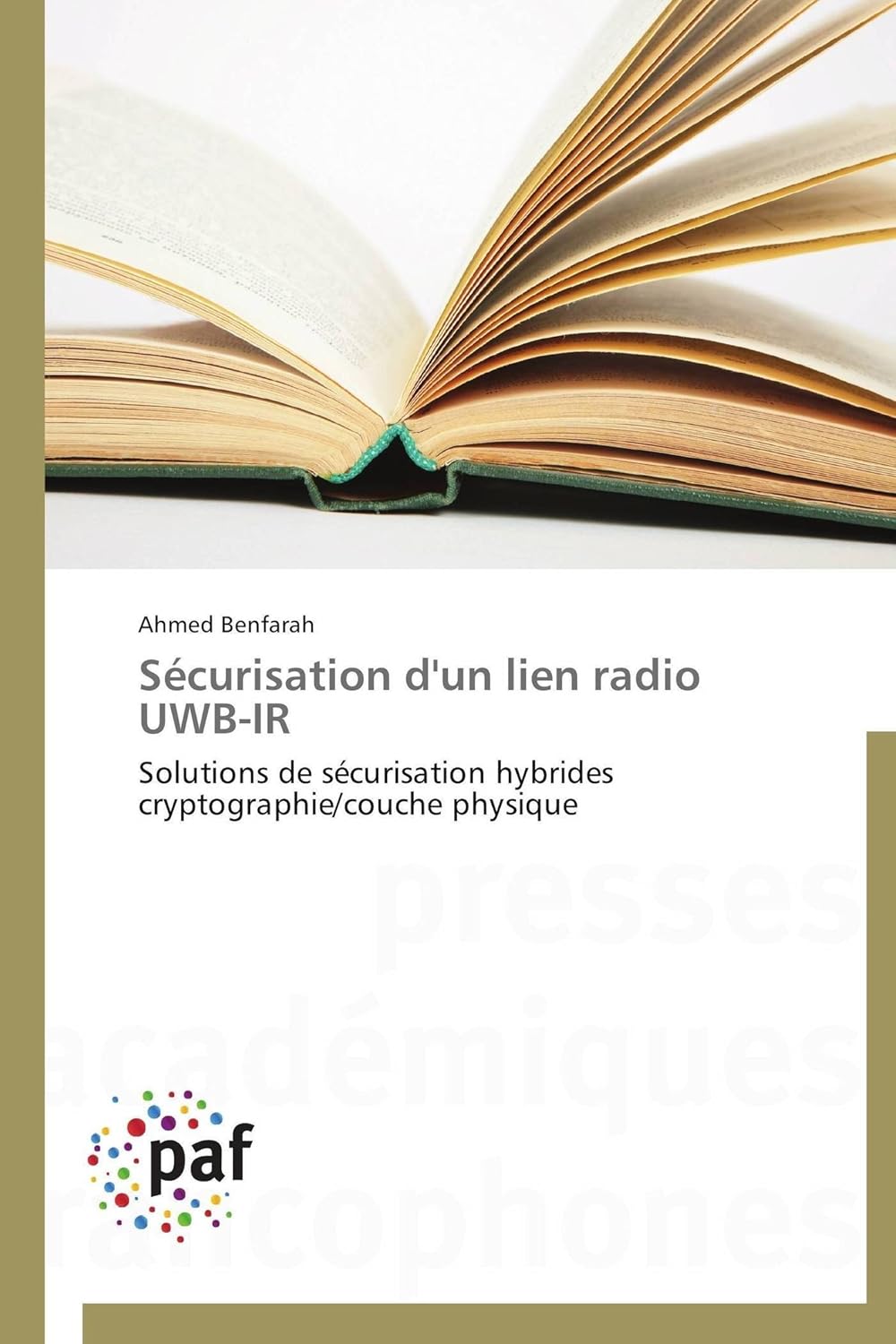 Bild von Sécurisation d'un lien radio UWB-IR: Solutions de sécurisation hybrides cryptographie/couche physique (Omn.Pres.Franc.)