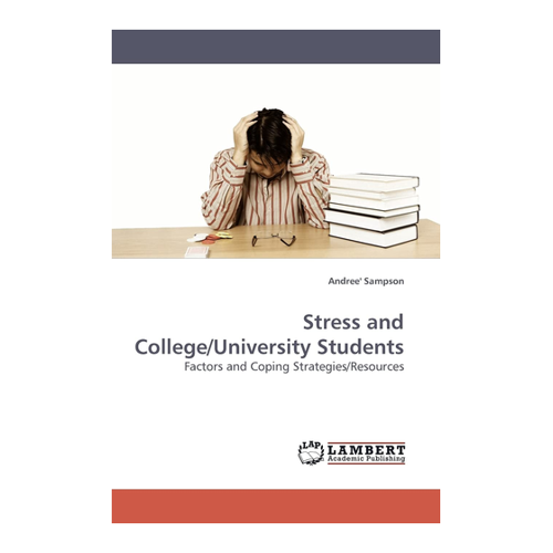 Bild von Stress and College/University Students: Faktoren und Bewältigungsstrategien