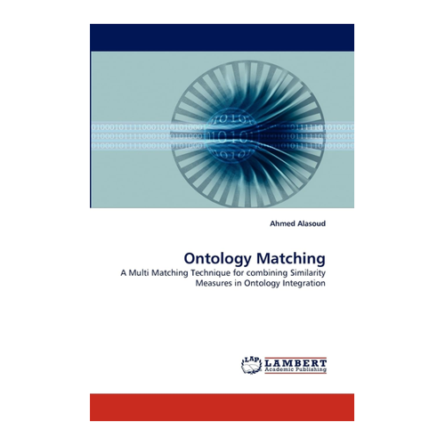 Bild von Alasoud, Ahmed: Ontology Matching - Eine umfassende Analyse