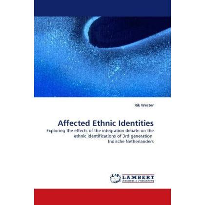 Bild von Wester, Rik: Affected Ethnic Identities