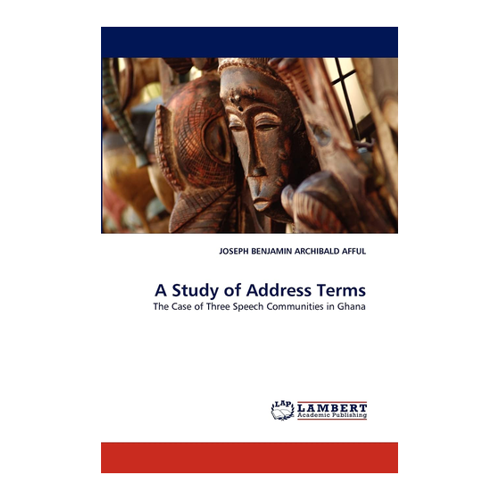 Bild von Afful, Joseph Benjamin Archibald: A Study of Address Terms
