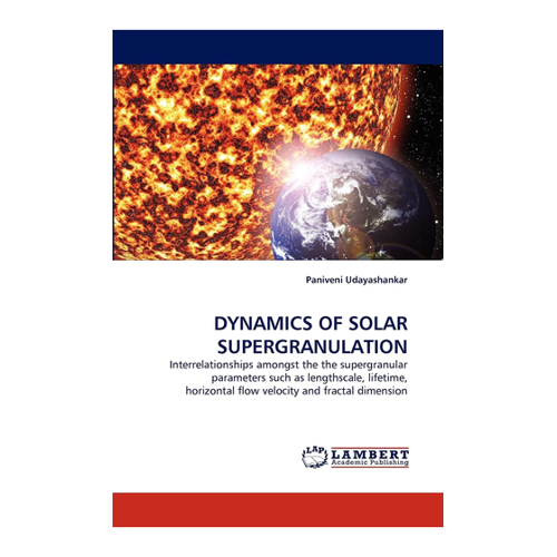 Bild von DYNAMICS OF SOLAR SUPERGRANULATION: Ein umfassender Blick auf die Supergranulation