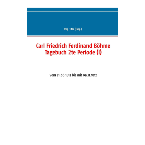 Bild von Carl Friedrich Ferdinand Böhme Tagebuch 2te Periode (I)