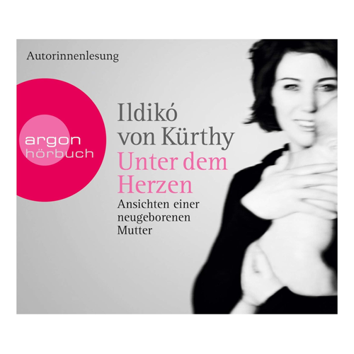 Bild von Unter dem Herzen: Ansichten einer neugeborenen Mutter