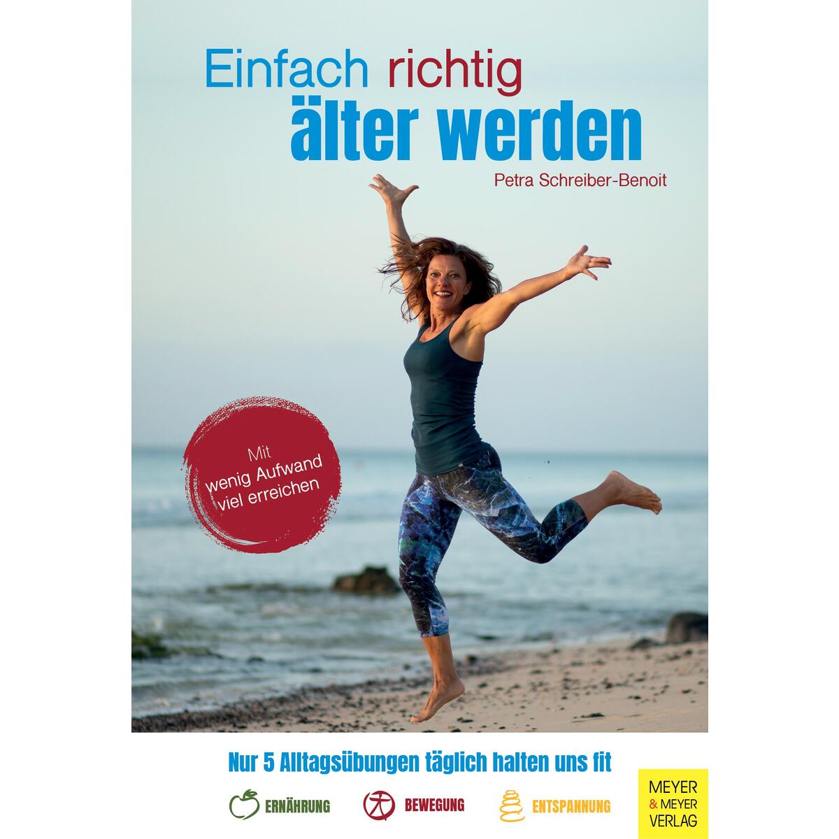 Bild von Schreiber-Benoit, Petra: Einfach richtig älter werden