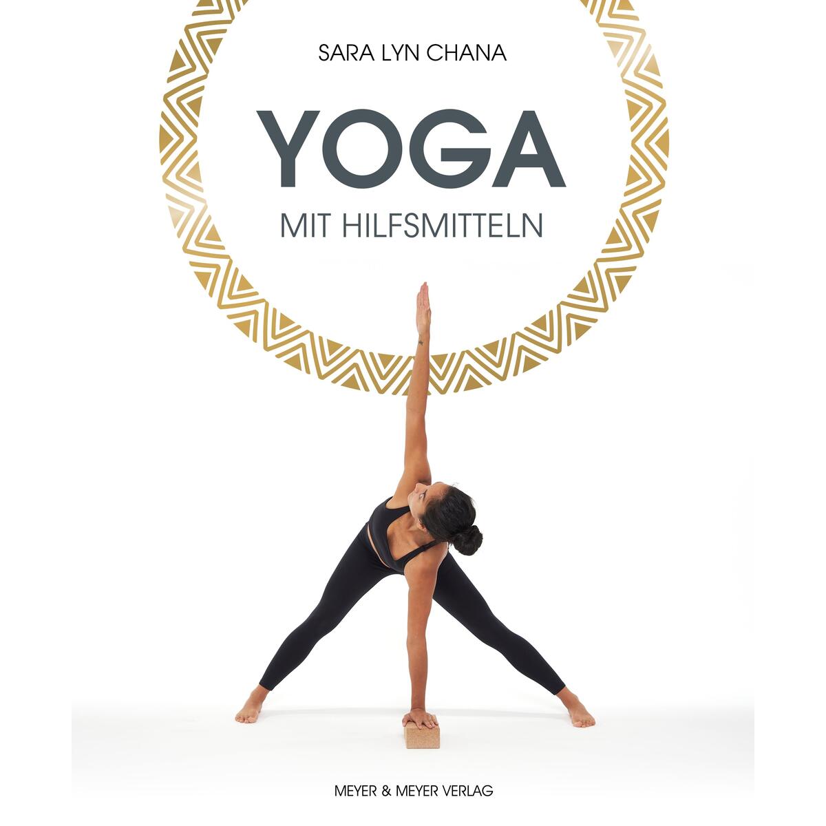 Bild von Chana, Sara Lyn: Yoga mit Hilfsmitteln