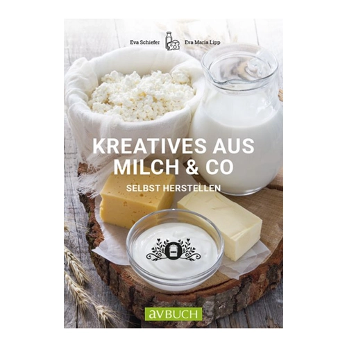 Bild von Kreatives aus Milch & Co. – Ein Handbuch für innovative Milchprodukte