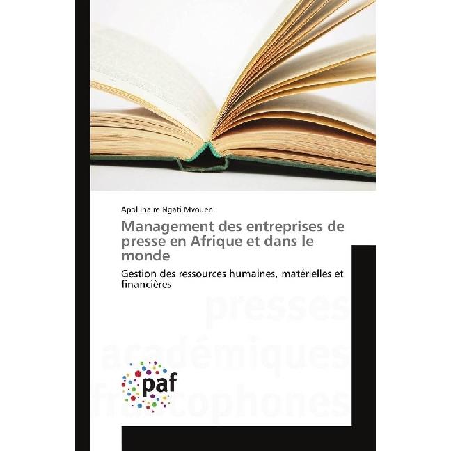 Bild von Management des entreprises de presse en Afrique et dans le monde, Fachbücher von Apollinaire Ngati Mvouen