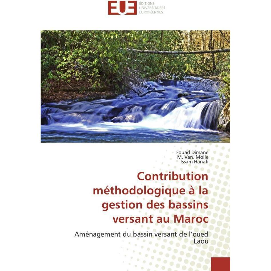 Bild von Dimane, Fouad: Contribution méthodologique à la gestion des bassins versant au Maroc