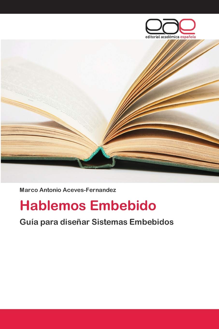 Bild von Hablemos Embebido, Fachbücher von Marco Antonio Aceves-Fernandez