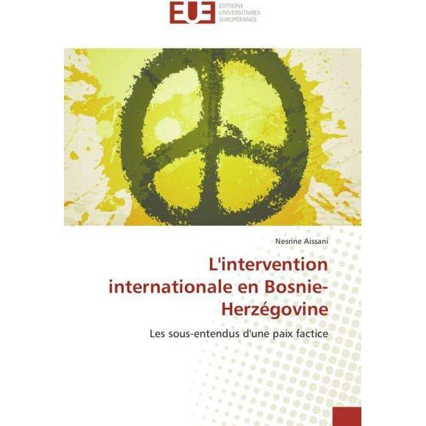Bild von Aissani, Nesrine: L'intervention internationale en Bosnie-Herzégovine