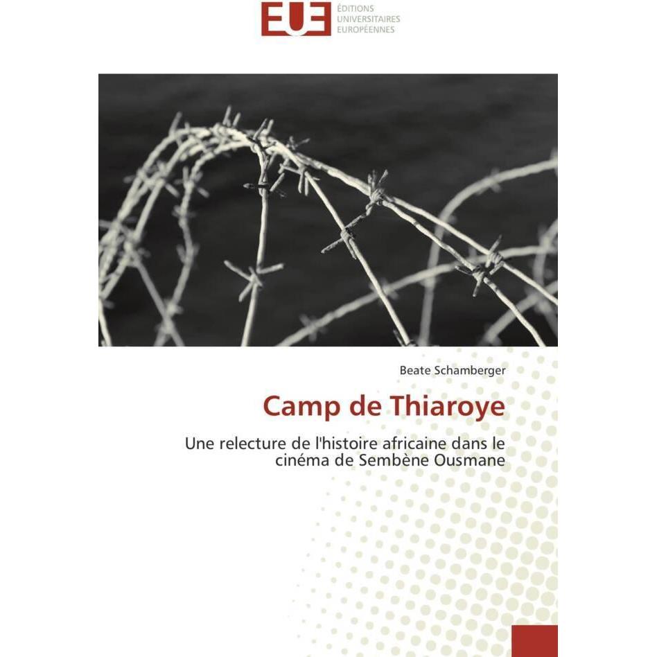 Bild von Camp de Thiaroye, Fachbücher von Beate Schamberger