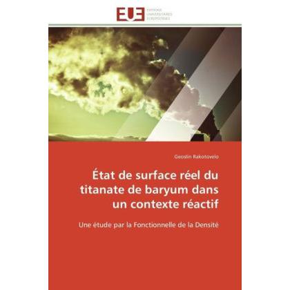 Bild von Rakotovelo, Geoslin: État de surface réel du titanate de baryum dans un contexte réactif