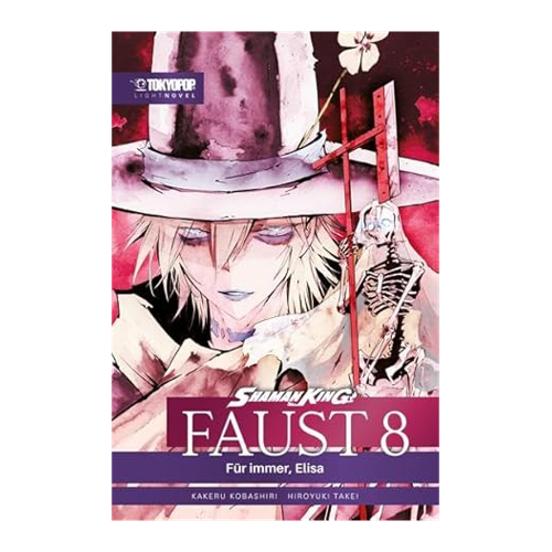 Bild von Shaman King - Faust 8 - Für Immer, Elisa - Light Novel