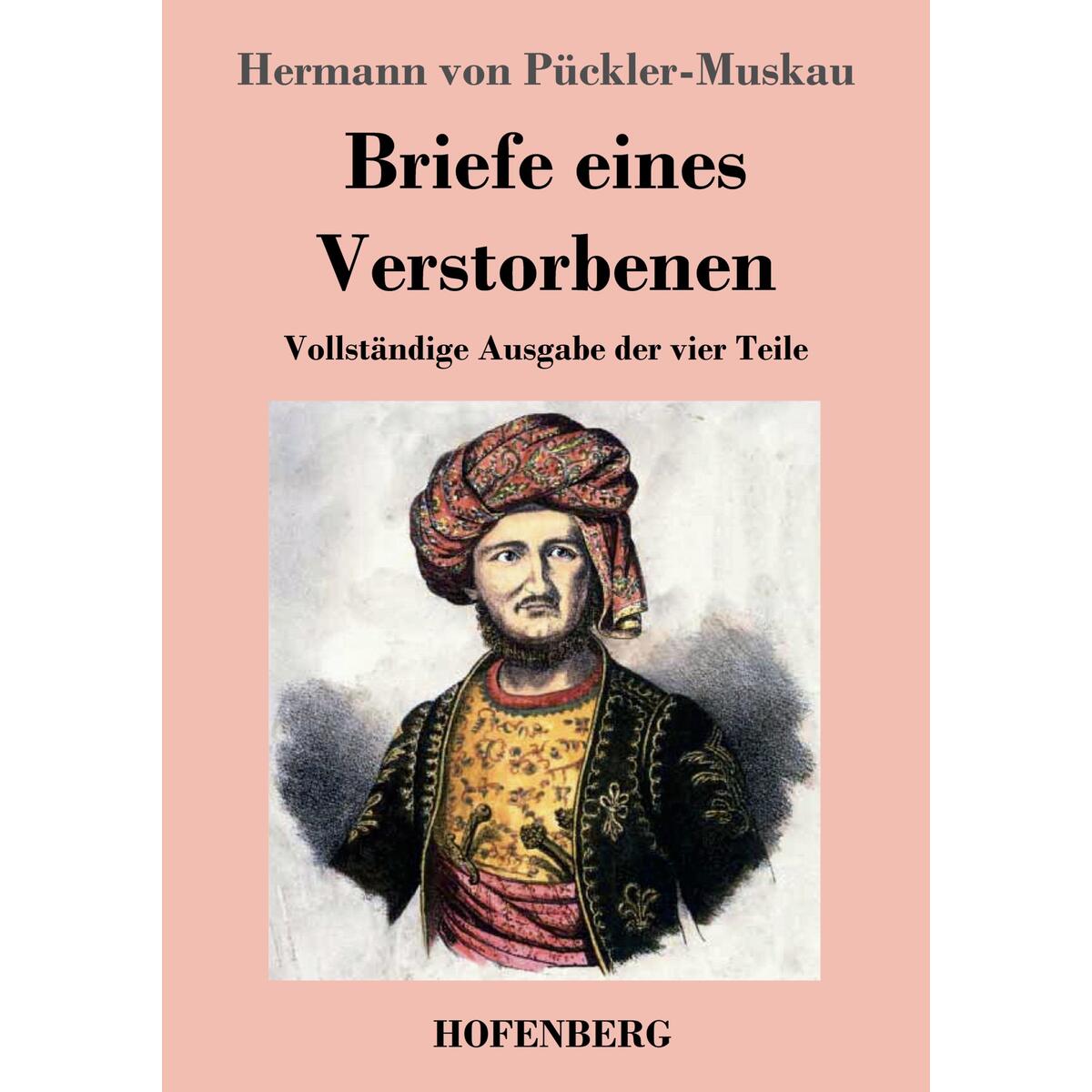 Bild von Pückler-Muskau, Hermann von: Briefe eines Verstorbenen