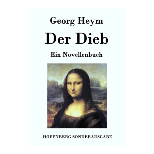 Bild von Georg Heym: Der Dieb – Ein Novellenbuch